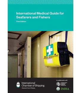 International Medical Guide for Seafarers and Fishers (1st Edition, 2023)