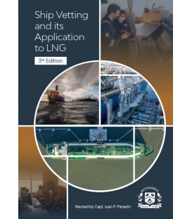 Ship Vetting and its Application to LNG, 3rd Edition 2023