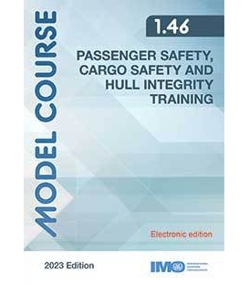 IMO e-Reader: KT146E Model Course: Passenger Safety, Cargo Safety & Hull Integrity Training (2023)