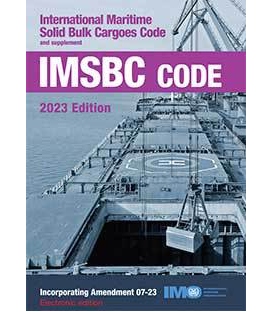 IMO IL260E IMSBC Code (incorporating Amdt. 07-23) and Supplement, 2023 Edition