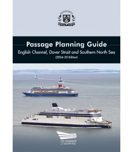 Passage Planning Guide: English Channel, Dover Strait and Southern North Sea, 8th Edition 2024-25