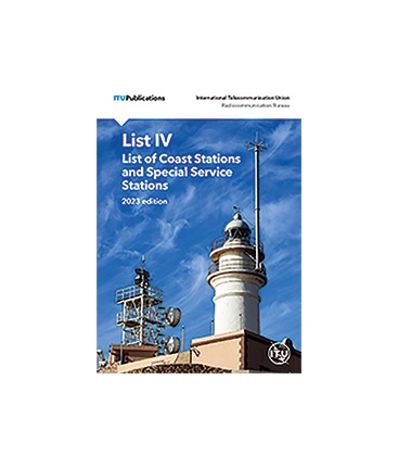 ITU List IV - List of Coast Stations and Special Service Stations, 2023 Edition (CD Only)