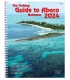 Cruising Guide to Abaco Bahamas (35th Edition, 2024)
