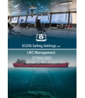 ECDIS Safety Settings and UKC Management (2nd Edition, 2024)