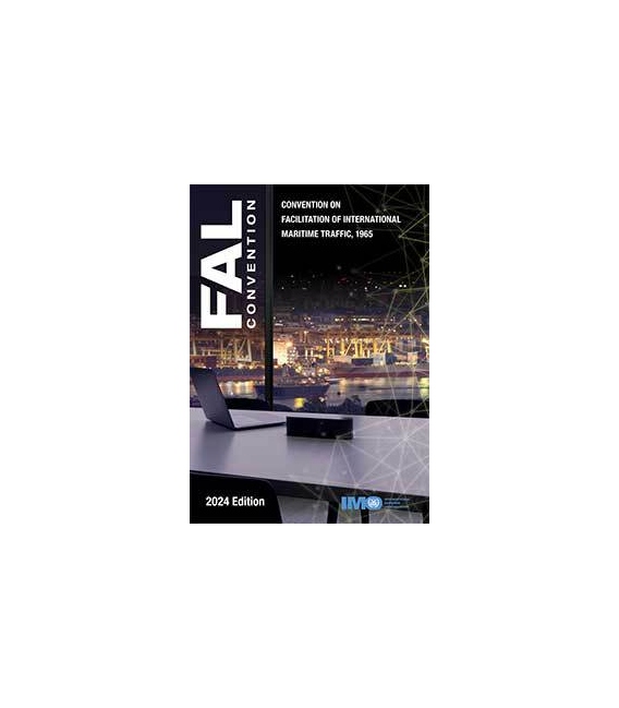 IMO IE350E Facilitation Convention (FAL) (2024 Edition)