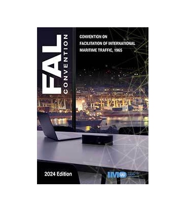 IMO IE350E Facilitation Convention (FAL) (2024 Edition)