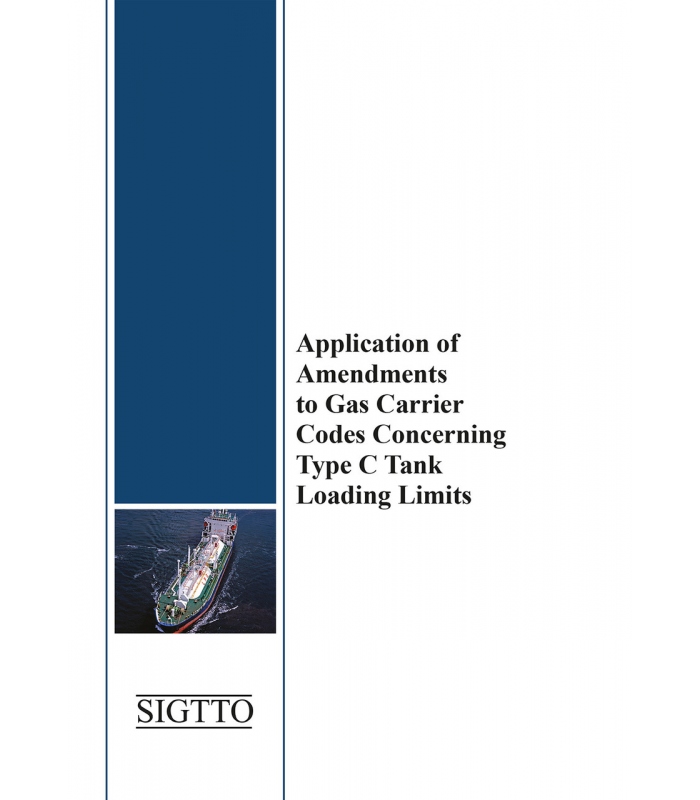 Application of Amendments to Gas Carrier Codes Concerning Type C Ta...