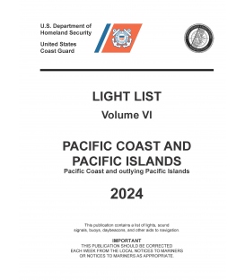 USCG Light List VI 2024: Pacific Coast and Pacific Islands