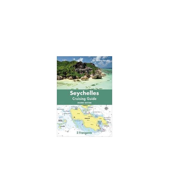Seychelles Cruising Guide (2nd Edition, 2024)