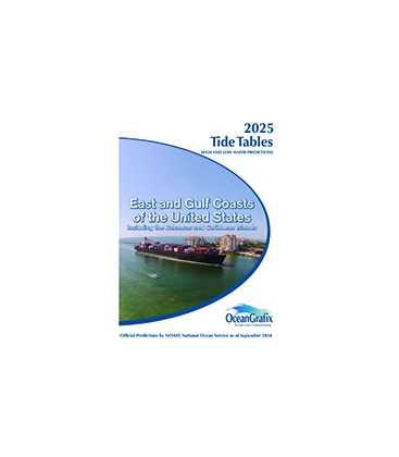 2025 NOAA Tide Tables, East and Gulf Coasts of the United States (including the Bahamas and Caribbean Islands)