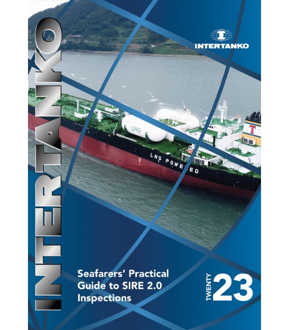 Seafarers' Practical Guide to SIRE 2.0 Inspections (2023)