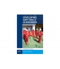 Developing Soft Skills in Mariners: Handbook for Facilitators (1st Edition, 2024)