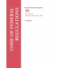 46 CFR Parts 41-69 Shipping Revised as of October 1, 2024