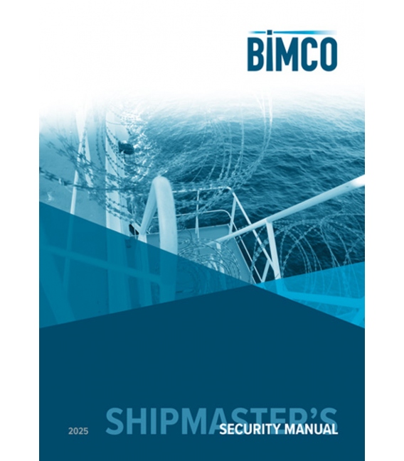 BIMCO Shipmaster's Security Manual (2022)