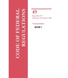 CFR Title 49 Parts 100-177 Transportation Revised as of October 1, 2024 (2-Book Set)