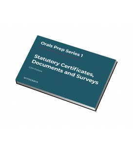 Orals Prep Series 1 - Statutory Certificates, Documents and Surveys (Jan. 2022)