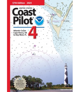 U.S. Coast Pilot 4: Atlantic Coast, Cape Henry, VA to Key West, FL, 57th Edition 2025