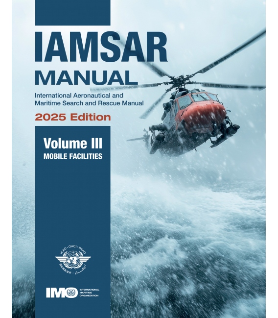 IMO e-Reader KL962E IAMSAR Manual - Volume III (Mobile Facilities) 2025 Edition