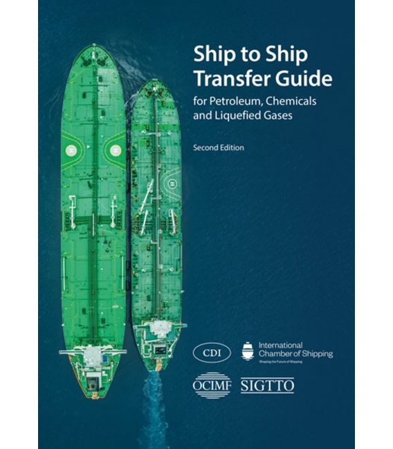 Ship to Ship Transfer Guide for Petroleum, Chemicals and Liquefied Gases