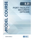 IMO e-Reader KTC321E Model Course Port Facility Security Officer, 2025 Edition