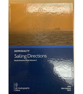 Admiralty Sailing Directions NP6 South America Pilot, Vol. 2, 20th Edition, 2025