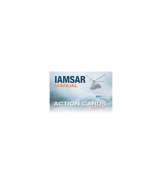IMO IC966E - IAMSAR Manual: Volume III - Action Cards, 2025 Edition