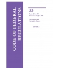 CFR Title 33 Parts 125-199 Navigation and Navigable Waters Revised as of July 1, 2025 ( 2-vol. set)