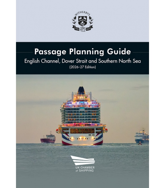 Passage Planning Guide: English Channel, Dover Strait and Southern North Sea, 9th Edition 2026-27