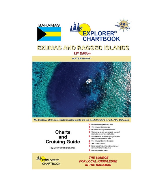 Explorer Chartbook Exumas & Ragged Islands (12th Edition, Sep 2025)