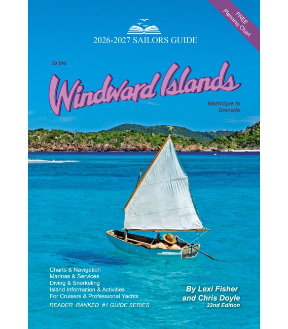 Sailors Guide to the Windward Is. (22nd Edition, 2026-2027)