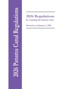 Maritime Regulations for transiting the Panama Canal (includes a CD-ROM) (2026)