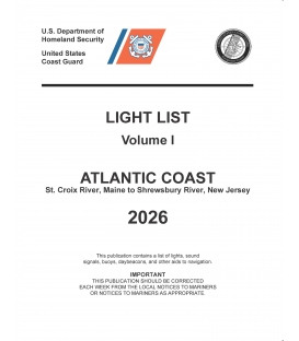 USCG Light List I 2026: Atlantic Coast St. Croix River, Maine to Shrewsbury River, New Jersey