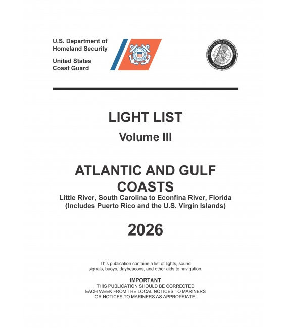 USCG Light List III 2026:  Atlantic and Gulf Coast Little River, South Carolina to Econfina River, Florida