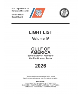 USCG Light List IV 2026: Gulf of Mexico Econfina River, Florida to the Rio Grande, Texas