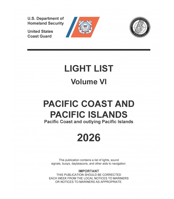 USCG Light List VI 2026: Pacific Coast and Pacific Islands