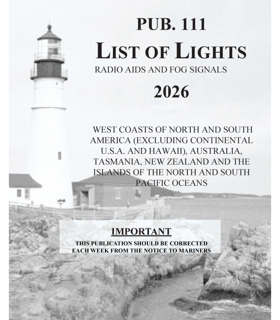 Pub 111: List of Lights, Radio Aids and Fog Signals 2026