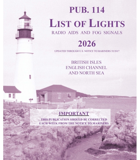 Pub. 114 - List of Lights, Radio Aids and Fog Signals for the British Isles, English Channel and North Sea, 2026 Edition
