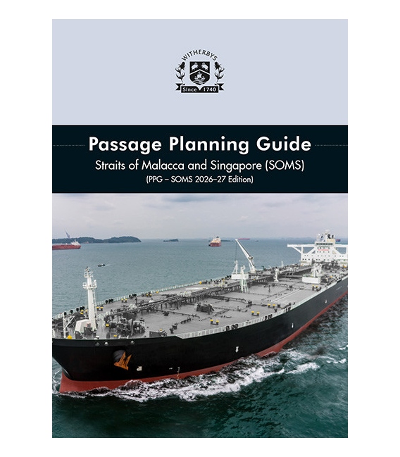 Passage Planning Guide – Straits of Malacca & Singapore (SOMS) (2026-27)
