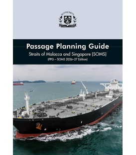 Passage Planning Guide – Straits of Malacca & Singapore (SOMS) (2026-27)