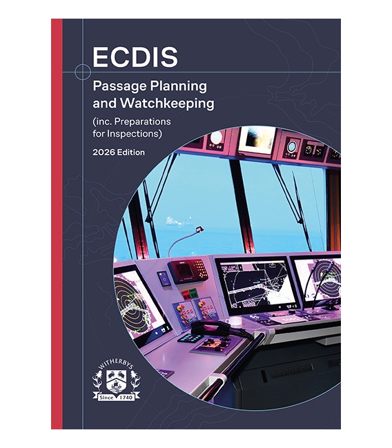 ECDIS Passage Planning and Watchkeeping, 12th Edition, 2026