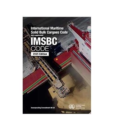 Imsbc Code Record IMO IM260E IMSBC Code (incorporating Amdt. 08-25) and Supplement, 2025 ...