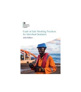 Code of Safe Working Practices for Merchant Seafarers (2026 Edition)