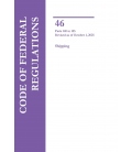 46 CFR Parts 140-155 Shipping Revised as of October 1, 2025