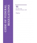 46 CFR Parts 500-End Shipping Revised as of October 1, 2025