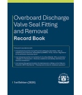 Overboard Discharge Valve Seal Fitting & Removal Record Book (1st, 2026)